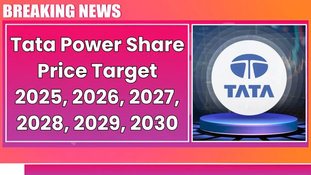 Tata Power Share Price Target Forecast